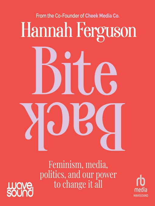 Title details for Bite Back by Hannah Ferguson - Wait list